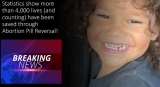 Statistics show more than 4,000 lives have been saved through Abortion Pill Reversal