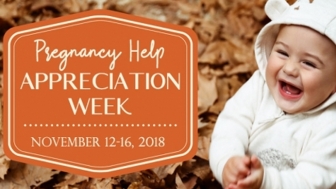 It&#039;s Here! Week-long Celebration of Pro-life Pregnancy Centers Starts Today